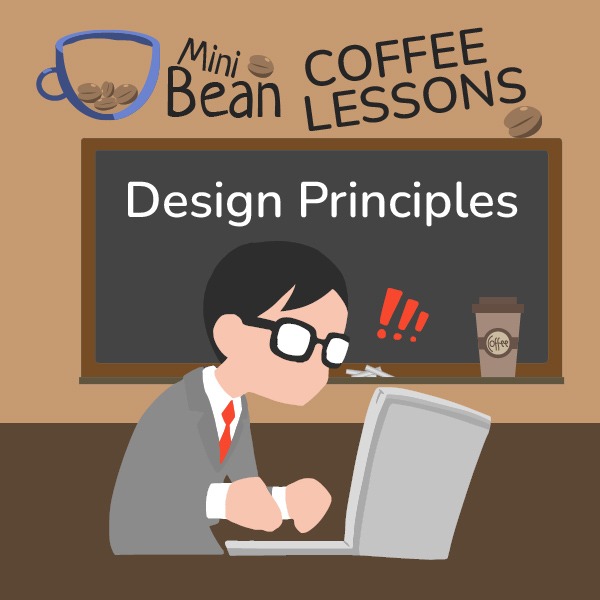 Coffee Lesson: Principles of Design